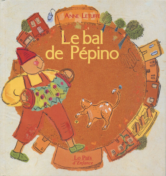Le bal de Pépino - Lo pais d'enfance - 2000
